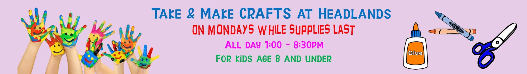 take and make crafts at the headlands branch on mondays