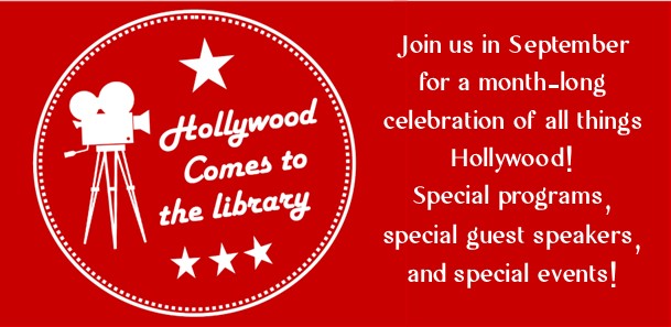 hollywood comes to the library in september