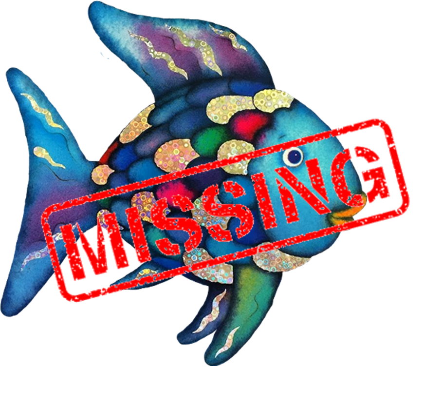 A rainbow colored fish with sparkly scales, overlayed with the word "Missing"
