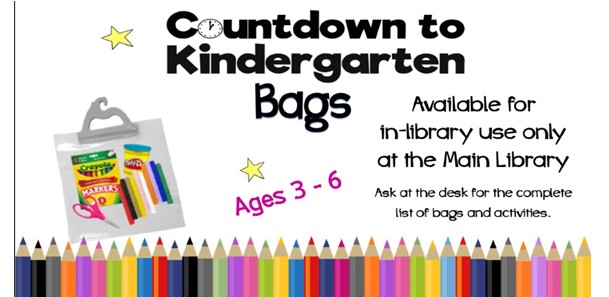 countdown to kindergarten bags for in house use at the main library